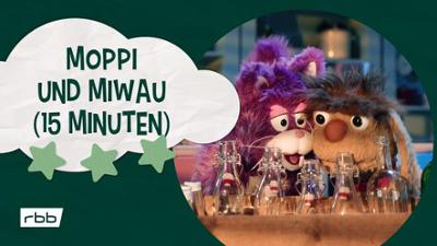 Unser Sandmännchen: Moppi und MiWau (15 Minuten) | Unser Sandmännchen