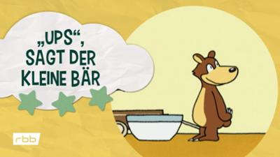 Unser Sandmännchen: Was sagt der kleine Bär? "Ups", sagt der kleine Bär