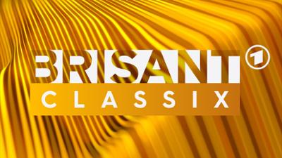 Brisant Classix