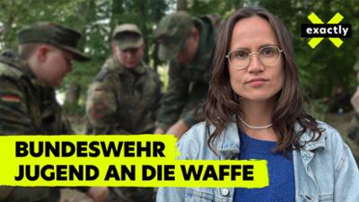 Bundeswehr: Jugend an die Waffe