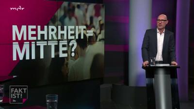 Fakt ist!: Die Krise in der Mitte - geht’s nur noch extrem?