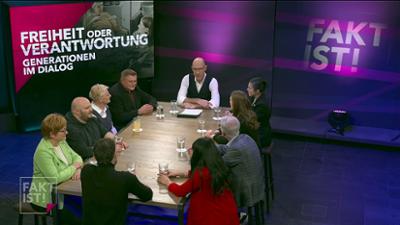 Fakt ist!: Freiheit oder Verantwortung - Generationen im Dialog
