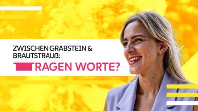 Glaubwürdig - Was uns Kraft gibt: Zwischen Grabstein & Brautstrauß: Tragen Worte?