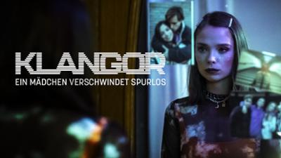 Klangor - Ein Mädchen verschwindet spurlos: Folge 3: Der Tatort (S01/E03)