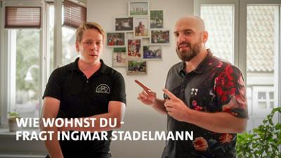 Wie wohnst du? Fragt Ingmar Stadelmann