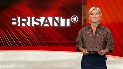 Brisant am Sonntag: Brisant vom 6. September