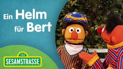 Sesamstraße: Ein Helm für Bert Sesamstraße: Ein Helm für Bert
