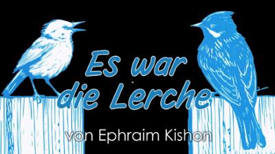 Der kleine Stadtstreicher: Es war die Lerche