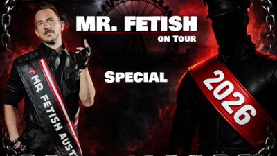 MR. FETISH AUSTRIA ON TOUR: Mr. Fetish Austria 2026