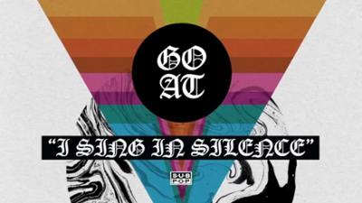 Poplastikka: Goat - I sing in Silence