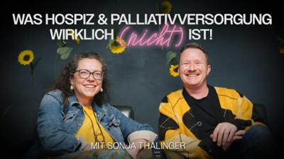 Sterben ist das Allerletzte: Was Hospiz- und Palliativversorgung wirklich (nicht) ist