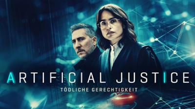 Artificial Justice - Tödliche Gerechtigkeit
