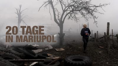 20 Tage in Mariupol