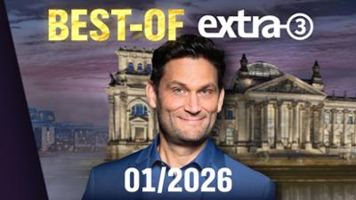 extra 3: Best-of extra 3 vom 01.02.2026 im NDR