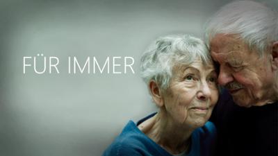 FÜR IMMER: Die Geschichte einer Liebe