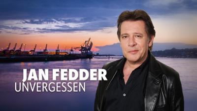 Jan Fedder - unvergessen