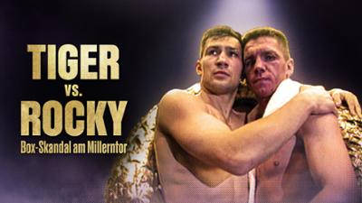 Sportclub Story: Tiger gegen Rocky - Boxskandal am Millerntor