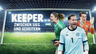 Sportclub Story: Keeper - Zwischen Sieg und Scheitern