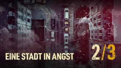 Der Anschlag - Terror in Halle und Wiedersdorf: Folge 2: Der Anschlag - Eine Stadt in Angst (S34/E02)