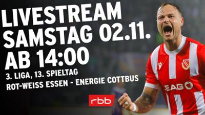 Fußball 3. Liga live: Rot-Weiss Essen gegen Energie Cottbus zum Nachschauen