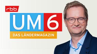 rbb UM6: vom 22.08.2026