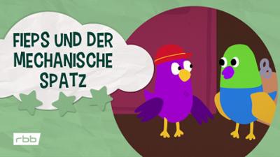 Unser Sandmännchen: Fieps und der mechanische Spatz Unser Sandmännchen