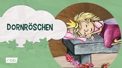 Unser Sandmännchen: Königslieder: Dornröschen Unser Sandmännchen Unser Sandmännchen: Königslieder: Dornröschen Unser Sandmännchen