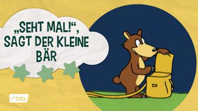 Was sagt der kleine Bär?: Seht mal