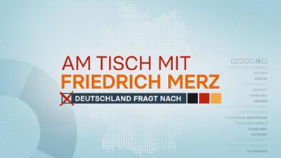 Am Tisch mit Friedrich Merz: Folge 1: Am Tisch mit Friedrich Merz