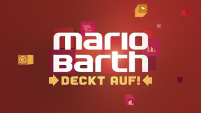 Mario Barth deckt auf: Folge 1: Gäste: Guido Cantz, Joachim Llambi und Angela Finger-Erben