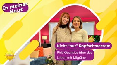 In meiner Haut: Staffel 1 Folge 5 Es gibt keine Phia ohne Migräne