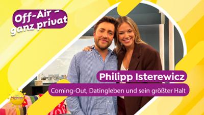 Off Air - ganz privat: Mit Philipp Isterewicz