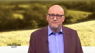 AUS CHRISTLICHER SICHT