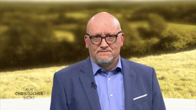 AUS CHRISTLICHER SICHT