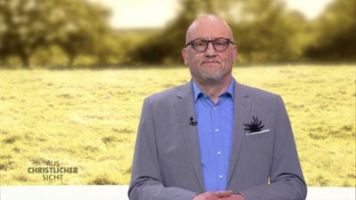 AUS CHRISTLICHER SICHT
