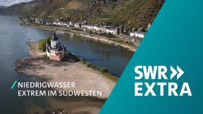 SWR extra: Niedrigwasser extrem im Südwesten