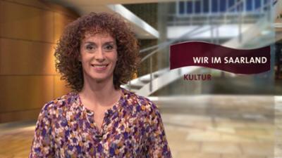 Wir im Saarland - Kultur