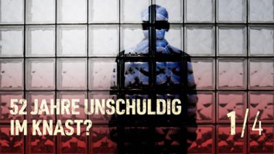 ARD Crime Time: Folge 1: 52 Jahre unschuldig im Knast?