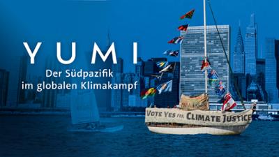 junger dokumentarfilm: YUMI - Der Südpazifik im globalen Klimakampf