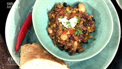 Kaffee oder Tee: Chili con Carne