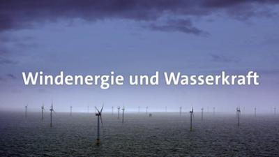 Planet Schule: Windenergie und Wasserkraft · total phänomenal Planet Schule: Windenergie und Wasserkraft · total phänomenal