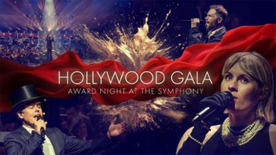 Hollywood Gala - Award Night at the Symphony: Hollywood Gala – Award Night at the Symphony