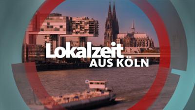 Lokalzeit aus Köln: WDR Lokalzeit aus Köln
